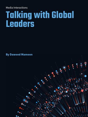 cover image of A Glossary of Interactions in Wall Street Journal and Project Syndicate a Communique with the Global Leaders